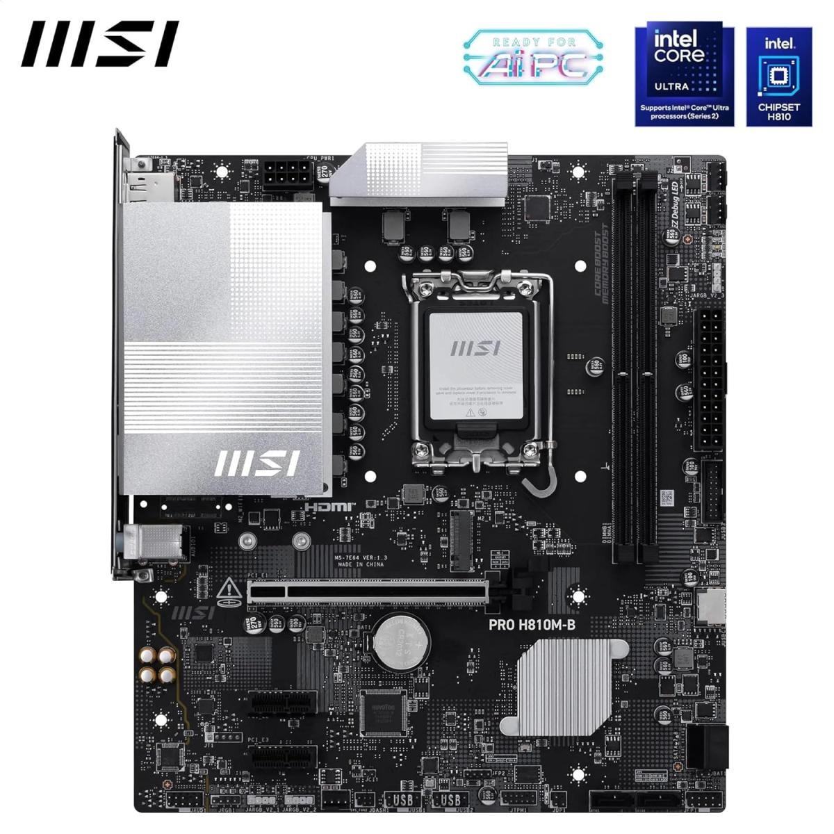 MSI PRO H810M-B mATX - Supports Intel Core Ultra Processors (Series 2), LGA 1851 - DDR5 Memory Boost (6400 MT/s MAX), PCIe 5.0 x16, M.2 Gen4, 2.5G LAN